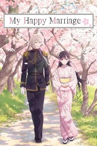 My Happy Marriage (2023) anime poster