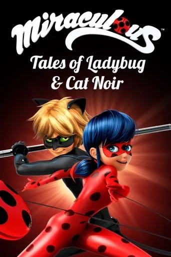 Miraculous: Tales of Ladybug & Cat Noir (2015) anime poster