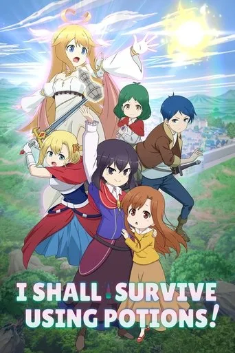 I Shall Survive Using Potions! (2023) anime poster