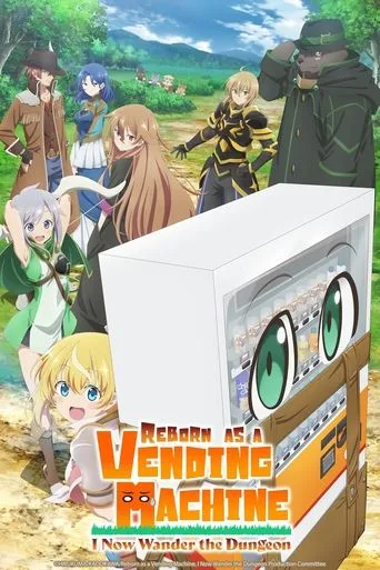 Reborn as a Vending Machine, I Now Wander the Dungeon (2023) anime poster
