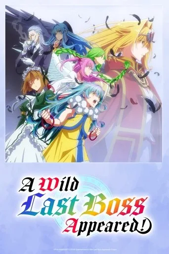 A Wild Last Boss Appeared! (2025) anime poster