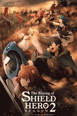 The Rising of the Shield Hero 2nd Season (2022) anime poster
