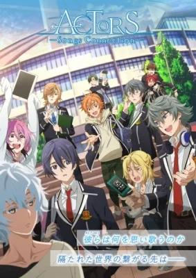 Actors: Songs Connection (2019) anime poster