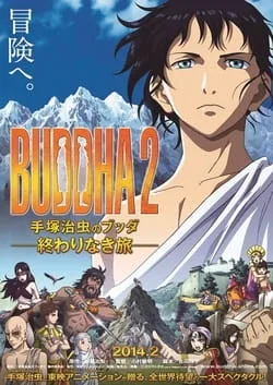 Buddha 2: The Endless Journey (2014) anime poster