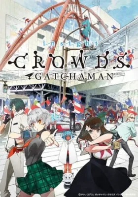Gatchaman Crowds Insight (2015) anime poster