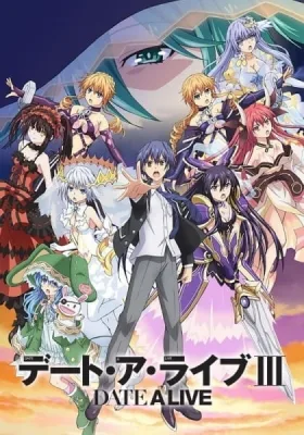 Date A Live III (2019) anime poster